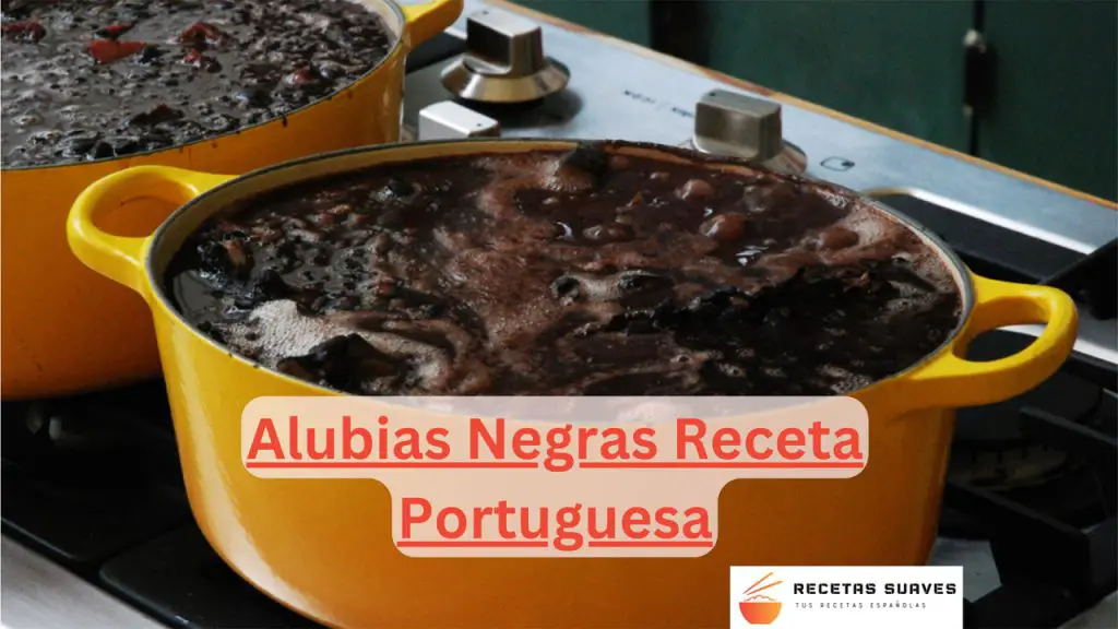 Alubias Negras Receta Portuguesa