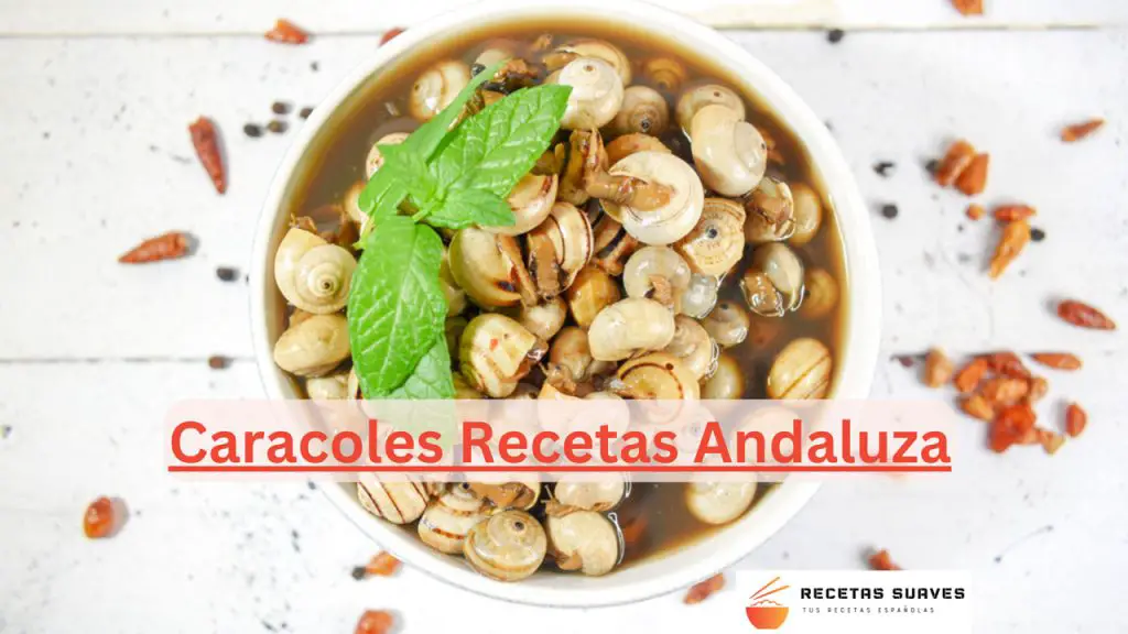 Caracoles Recetas Andaluza
