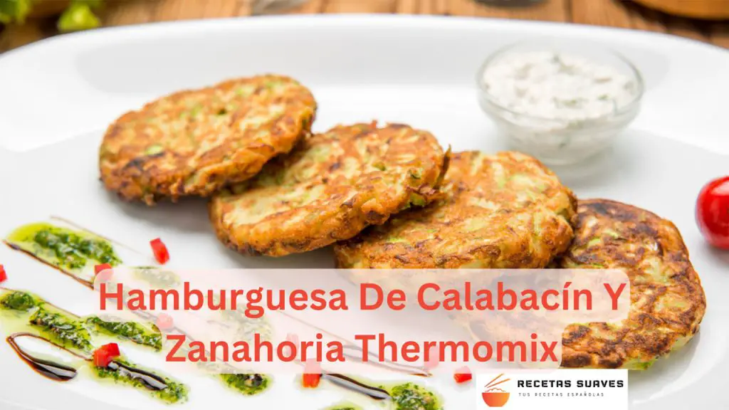 Hamburguesa De Calabacín Y Zanahoria Thermomix
