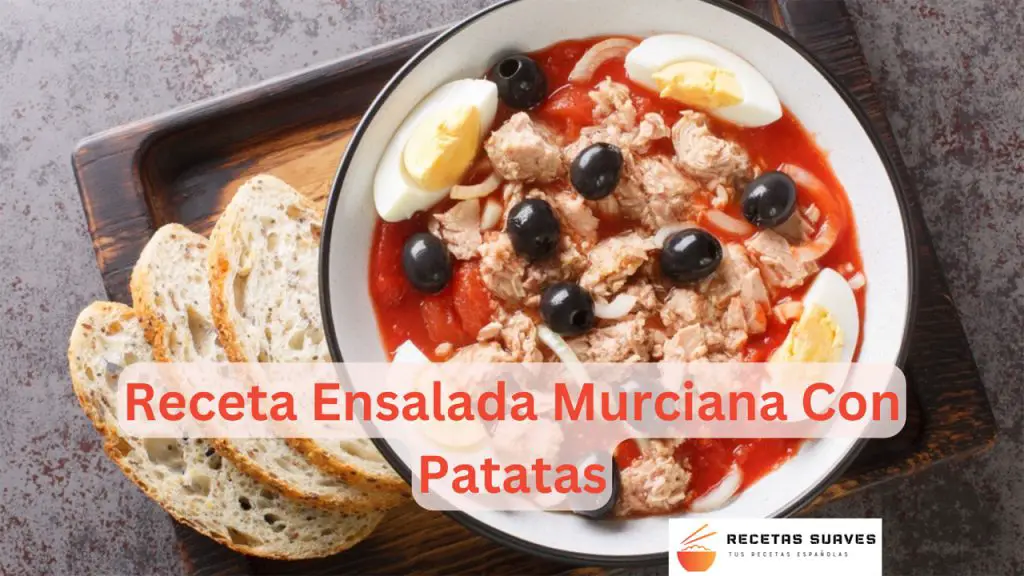 Receta Ensalada Murciana Con Patatas