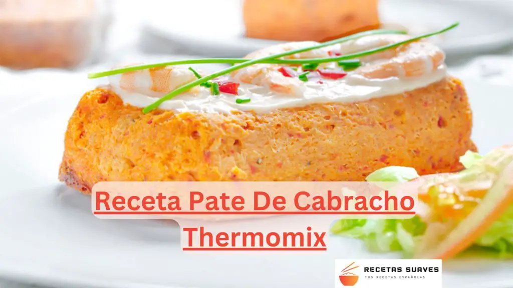 Receta Pate De Cabracho Thermomix